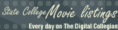 State College Movie Listings